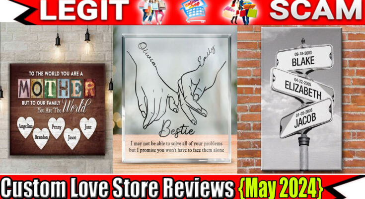 Custom Love Store Reviews