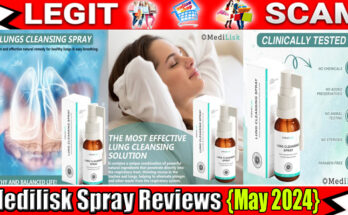 Medilisk Spray Reviews {May 2024} Watch Unbiased Product Here!