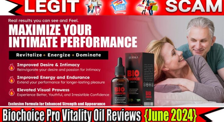 Biochoice Pro Vitality Oil Reviews {June 2024} See Unbiased Product Here!