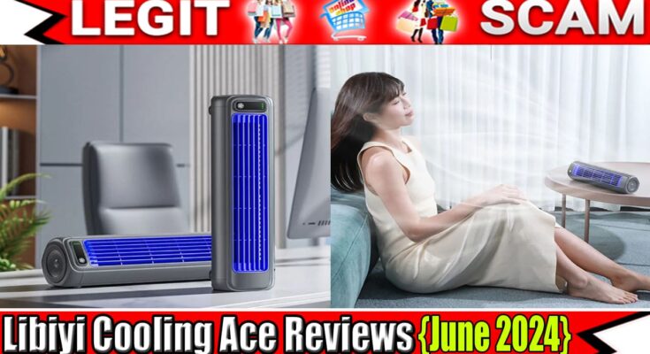 Libiyi Cooling Ace Reviews {June 2024} Unbiased Review Here!