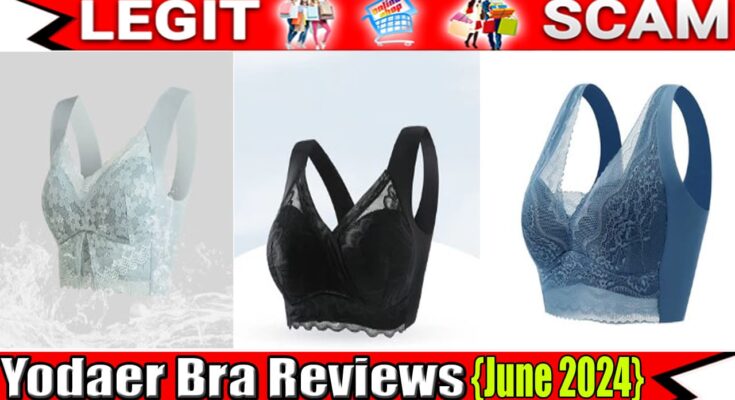 Yodaer Bra Reviews {June} See - Legit Or Another Scam
