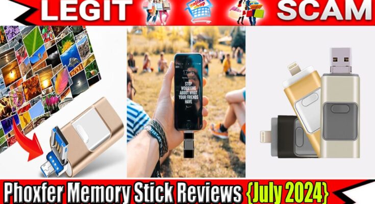 Phoxfer Memory Stick Reviews {July 2024} Watch Unbiased Product Here!